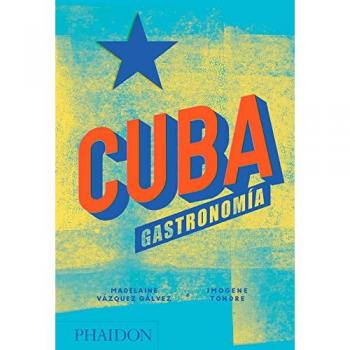 Cuba gastronomía - Mogene Tondre Madelaine Vázquez