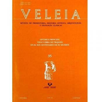 VELEIA 35 OPTIMUS PRINCEPS VIDA Y OBRA TRAJANO EN EL XIX CE