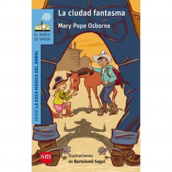 La ciudad fantasma - OSBORNE, MARY POPE
