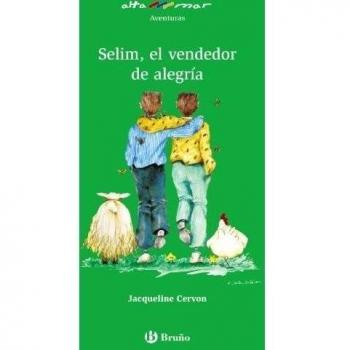 Selim el vendedor de la alegría