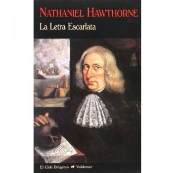 La Letra Escarlata - Nathaniel Hawthorne