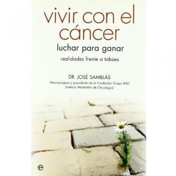 Vivir con el cancer - luchar para ganar