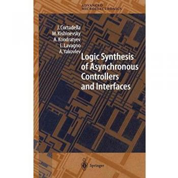 Asynchronous Logic Synthesis: Controllers and Interfaces Guide