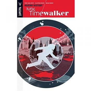Ivar, Timewalker Volume 1: Making History