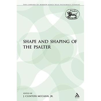 Shape and Shaping of the Psalter: 159