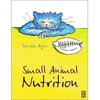 Small Animal Nutrition, 1e
