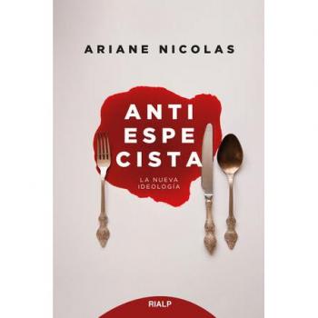 Antiespecista: Una nueva ideología