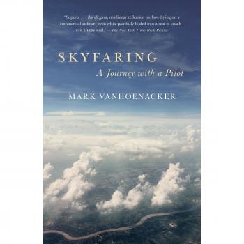 Skyfaring: A Journey with a Pilot