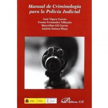 Manual de criminología para la policía judicial