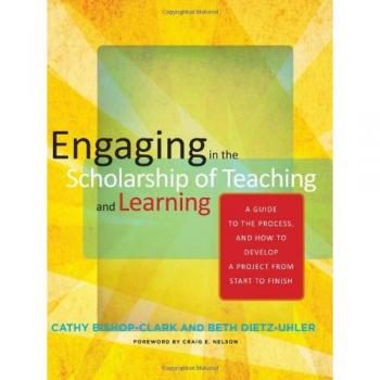 Engaging in the Scholarship of Teaching and Learning