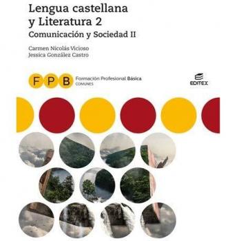 FPB Comunicación y Sociedad II - Lengua castellana y Literatura 2