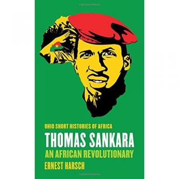 Thomas Sankara: An African Revolutionary