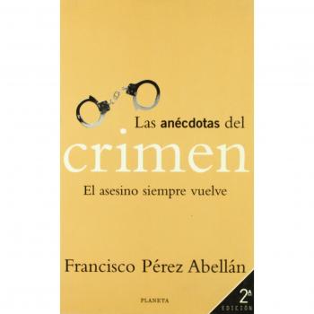 Las anécdotas del crimen