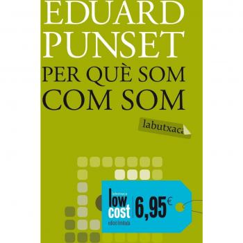 Per Què Som Com Som?