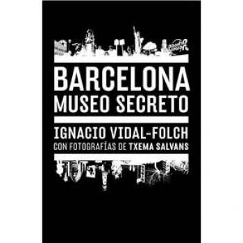 Barcelona. Museo secreto