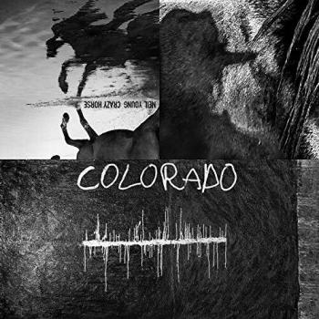 Neil Young & Crazy Horse  -  Colorado