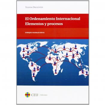 El ordenamiento internacional. Elementos y procesos: 40