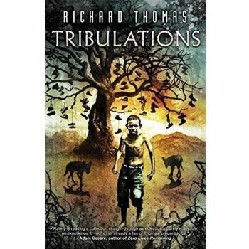 Tribulaciones: Novela de Richard Thomas - Edición Nueva, ISBN 9781944787776