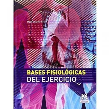 Bases fisológicas del ejercicio