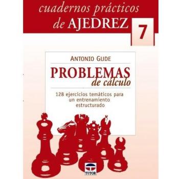 PROBLEMAS DE CÁLCULO.128 EJERCICIOS TEMÁTICOS PARA UN ENTRENAMIENTO ESTRUCTURADO: 7