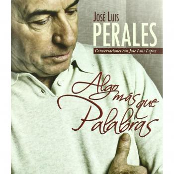Algo Mas Que Palabras - José Luis Perales