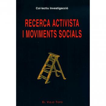 Recerca Activista i Moviments Socials