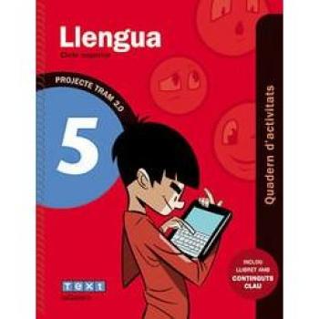 TRAM 2.0 Quadern d'activitats Llengua 5 - 9788441221963 - Canyelles, Anna/ametller I Serra, Clara