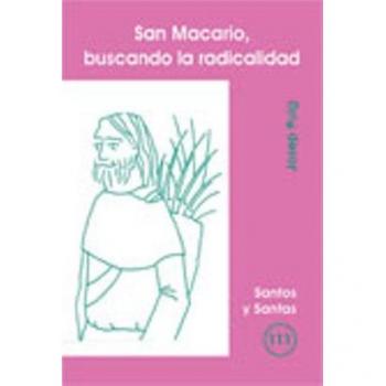 San Macario, buscando la radicalidad: 111