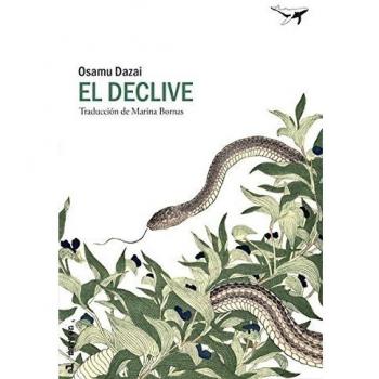 El declive - Osamu Dazai