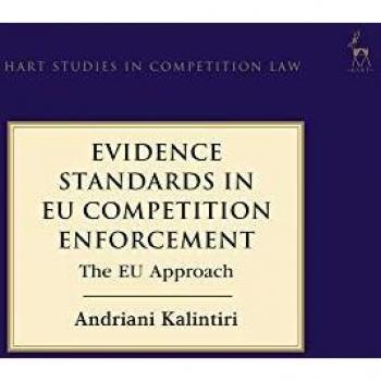 Evidence Standards in EU Competition Enforcement: The EU Approach