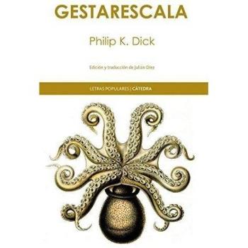Gestarescala - Philip K. Dick