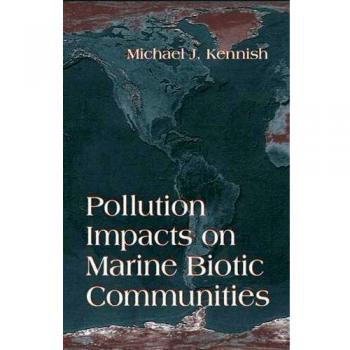 Pollution Impacts on Marine Biotic Communities: 14