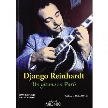 Django Reinhardt: Un gitano en París