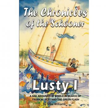 Crónicas del Esclavo Lusty I: La Historia de la Goleta Lusty I