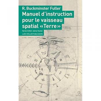 Manuel D'Instruction Pour Le Vaisseau Spatial 'Terre'