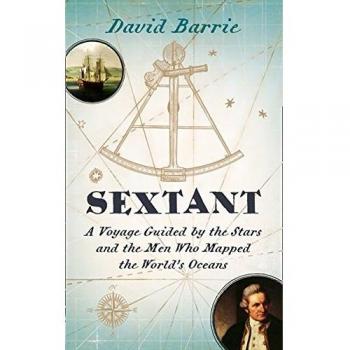 Sextant: A Voyage Guided by the Stars and the Men Who Mapped the World’s Oceans [Idioma Inglés]