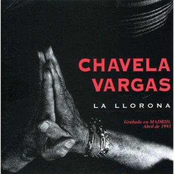 La Llorona [Madrid 1993] - Chavela Vargas