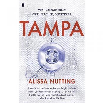 Novela Tampa de Alissa Nutting - Edición en Español, Literatura Contemporánea, Temas de Sexualidad y Relaciones Complejas