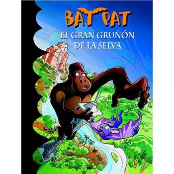 El gran gruñón de la selva - Roberto Pavanello