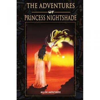 Princess Nightshade's Epic Journey: A Fantasy Adventure Novel