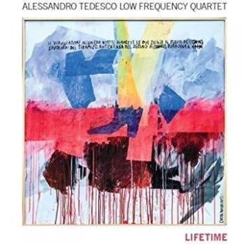 Alessandro Tedesco Low Frequency Quartet - Lifetime (US Import CD)