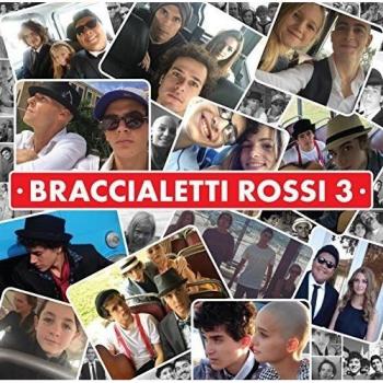 braccialetti rossi 3 - Original Soundtrack