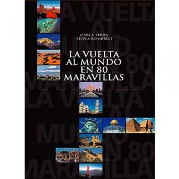 Vuelta al mundo en 80 maravillas