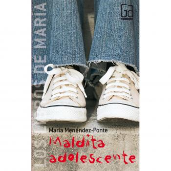 Maldita adolescente