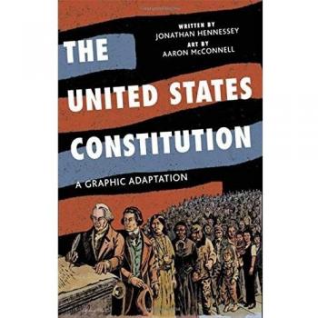 The United States Constitution: A Graphic Adaptation
