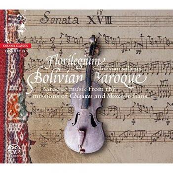 Bolivian Baroque Super Audio Hybrid CD Volume 1
