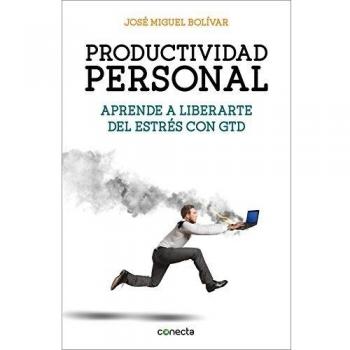 Productividad personal: Aprende a liberarte del estrés con GTD