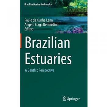 Brazilian Estuaries: A Benthic Perspective