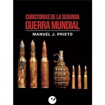 Curistorias de la Segunda Guerra Mundial - Manuel J. Prieto