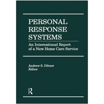 Personal Response Systems: An International Report of a New Home Care Service
